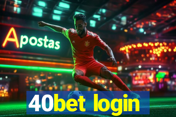 40bet login